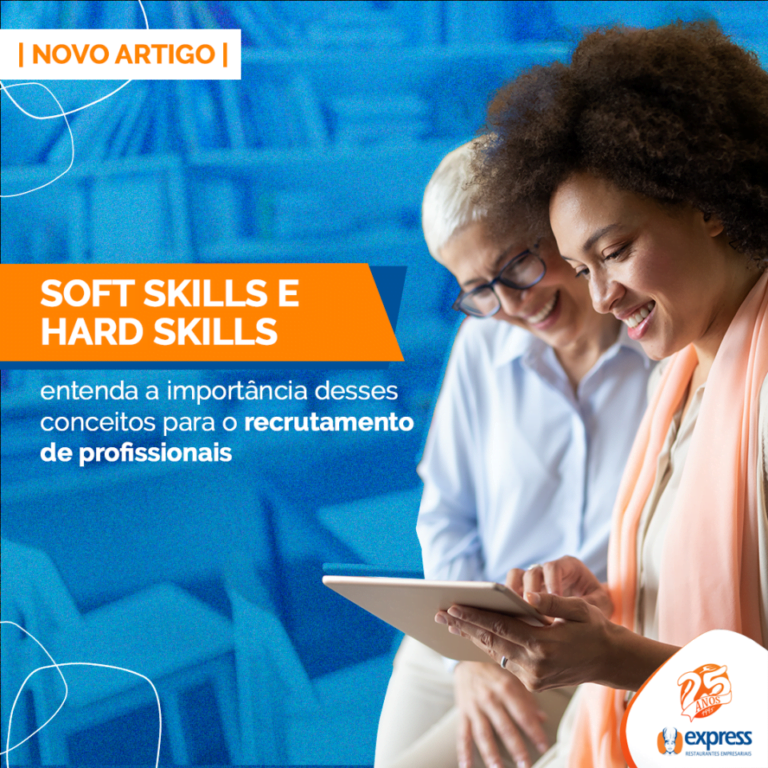 Soft Skills E Hard Skills Entenda A Import Ncia Desses Conceitos Para